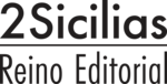 2Sicilias Reino Editorial